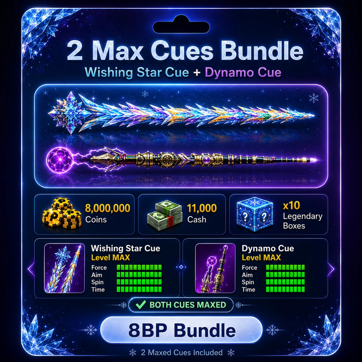 2 Max Cues Bundle – Wishing Star & Dynamo | 8 Ball Pool